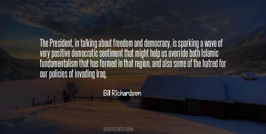 Bill Richardson Quotes #1749747