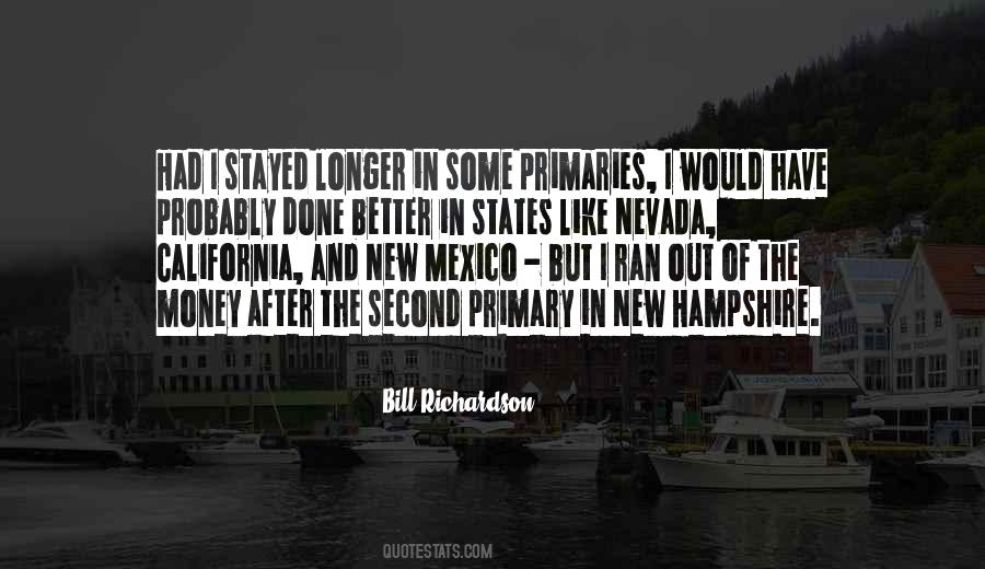 Bill Richardson Quotes #1767619