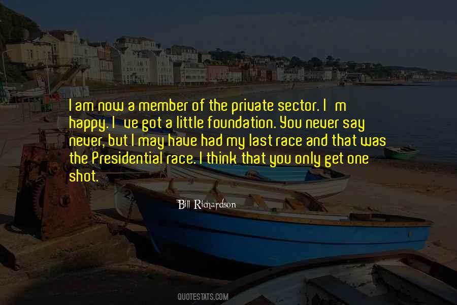 Bill Richardson Quotes #432582