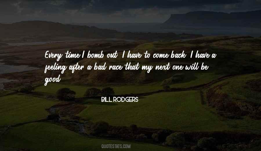 Bill Rodgers Quotes #1208502