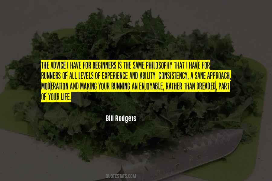 Bill Rodgers Quotes #1373029