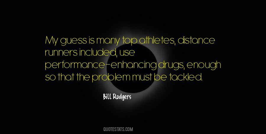 Bill Rodgers Quotes #279687