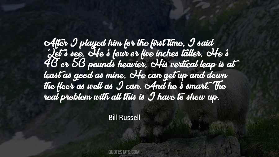 Bill Russell Quotes #1438231