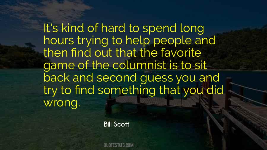 Bill Scott Quotes #760687