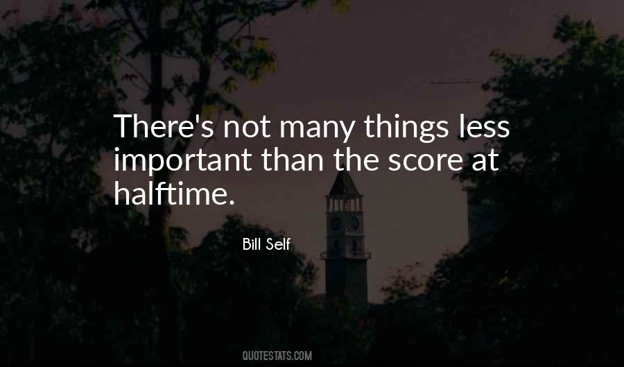 Bill Self Quotes #860381 Bill Self Quotes #860381