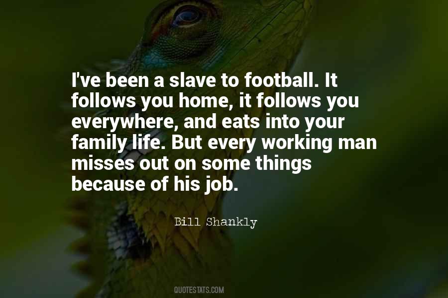 Bill Shankly Quotes #1356973