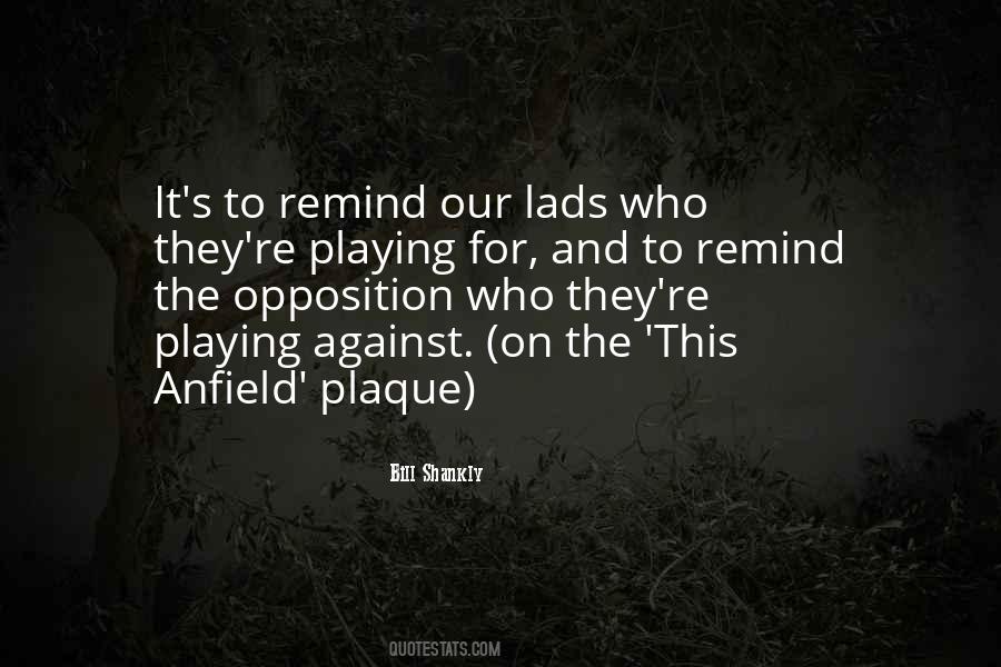 Bill Shankly Quotes #1622713