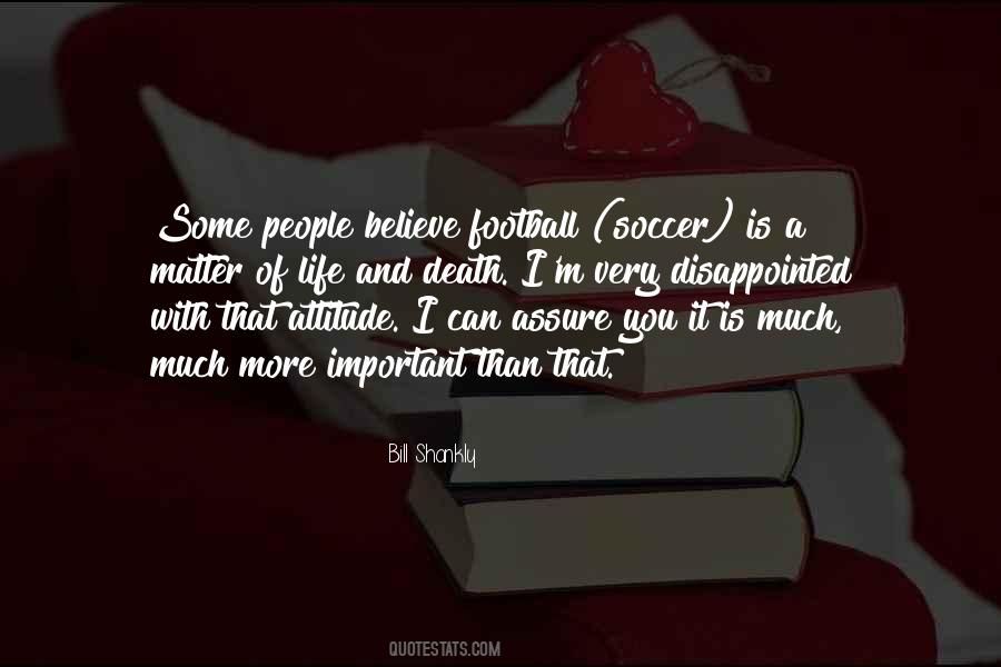 Bill Shankly Quotes #1632191