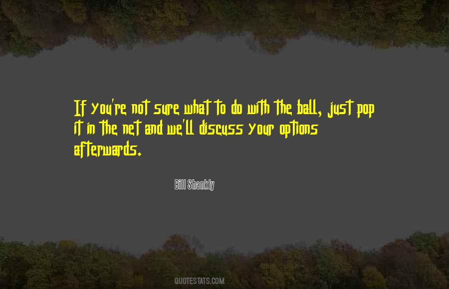 Bill Shankly Quotes #221384