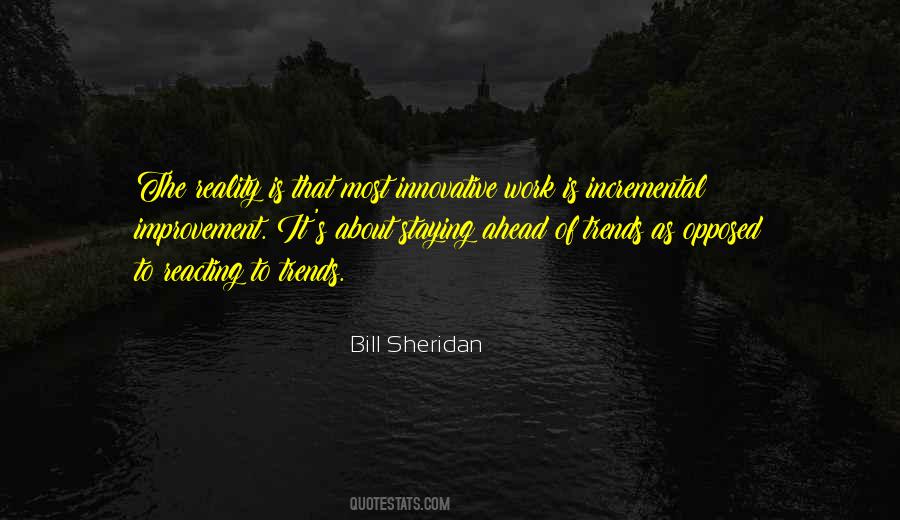 Bill Sheridan Quotes #654741 Bill Sheridan Quotes #654741