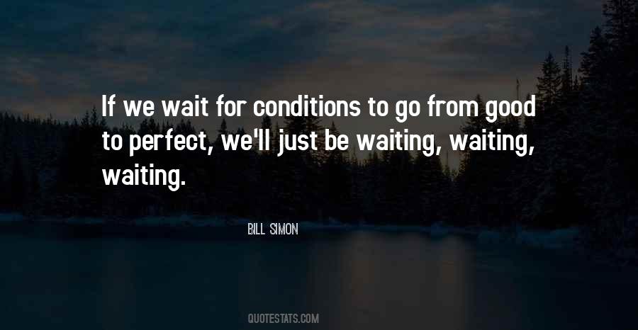 Bill Simon Quotes #1622356 Bill Simon Quotes #1622356