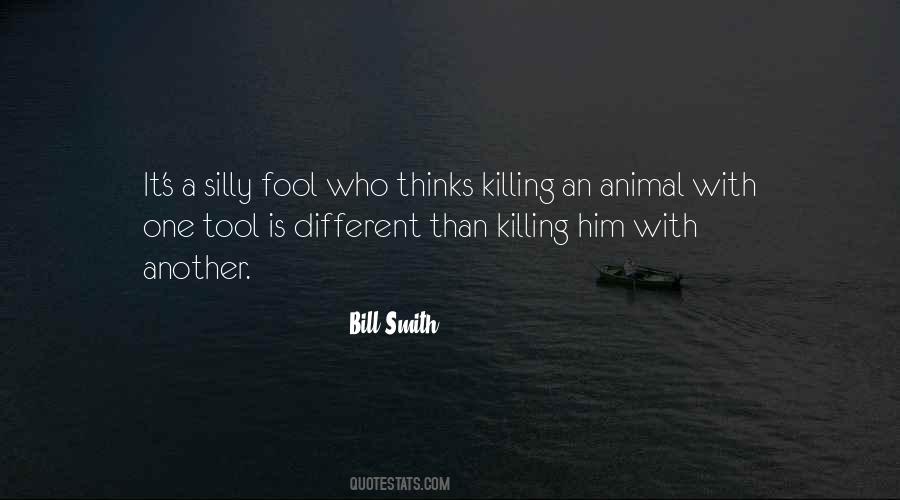 Bill Smith Quotes #448316