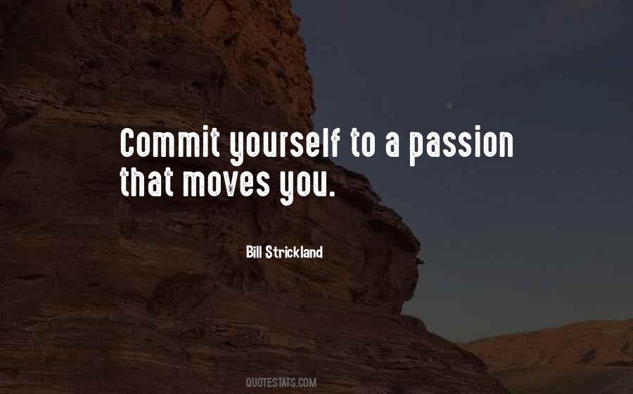 Bill Strickland Quotes #1349427