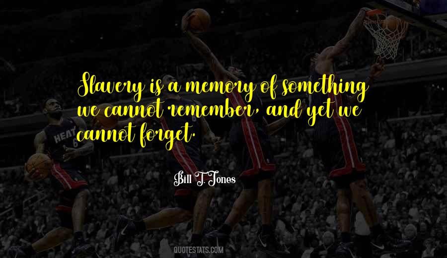 Bill T. Jones Quotes #143928 Bill T. Jones Quotes #143928