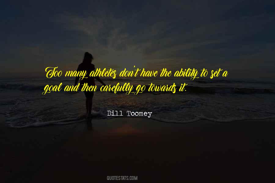 Bill Toomey Quotes #508833