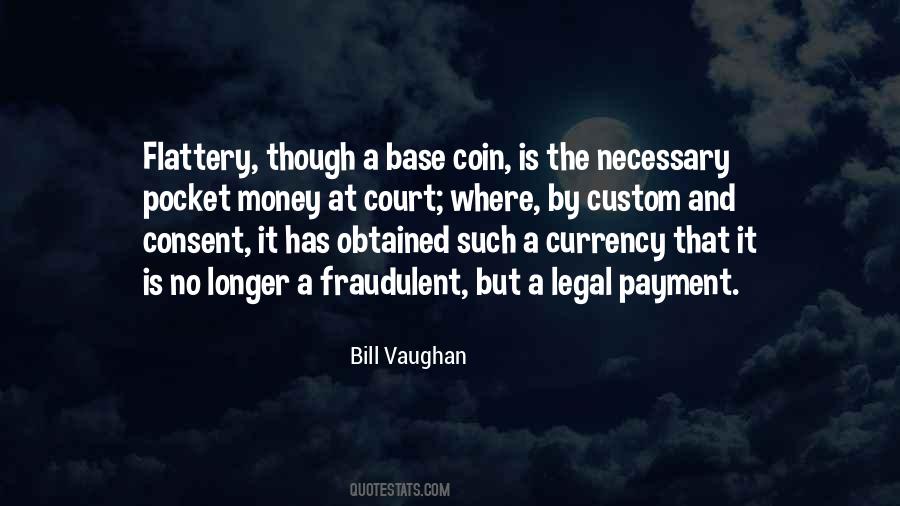 Bill Vaughan Quotes #1064723