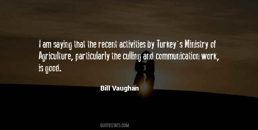 Bill Vaughan Quotes #108575