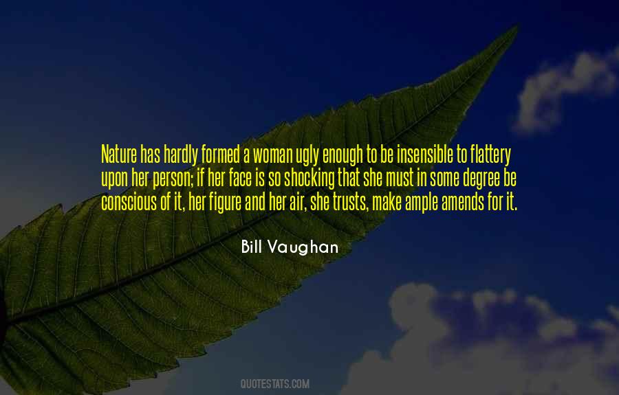 Bill Vaughan Quotes #1356414