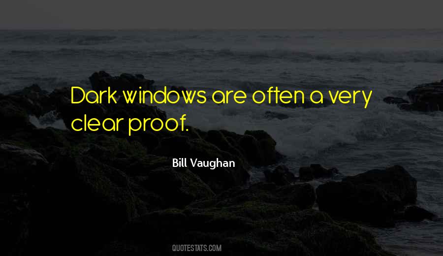 Bill Vaughan Quotes #1394526