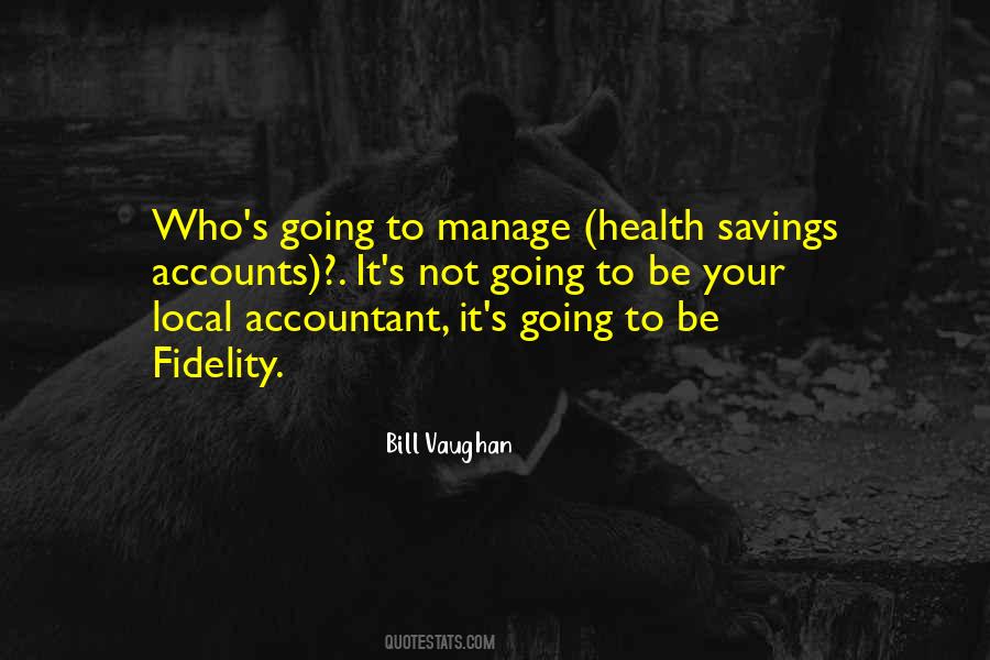 Bill Vaughan Quotes #1731828