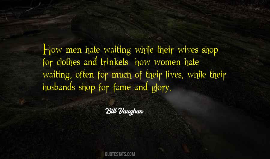 Bill Vaughan Quotes #323582