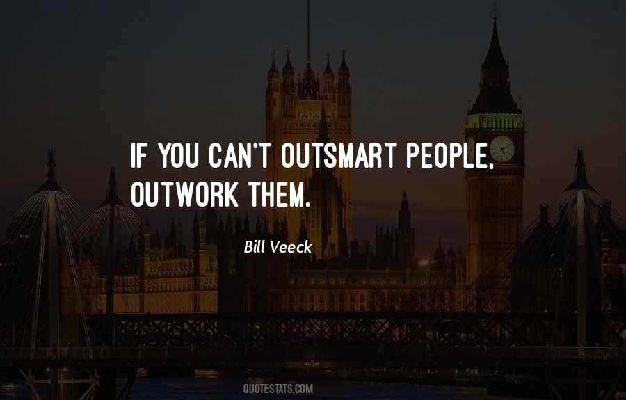 Bill Veeck Quotes #1155171