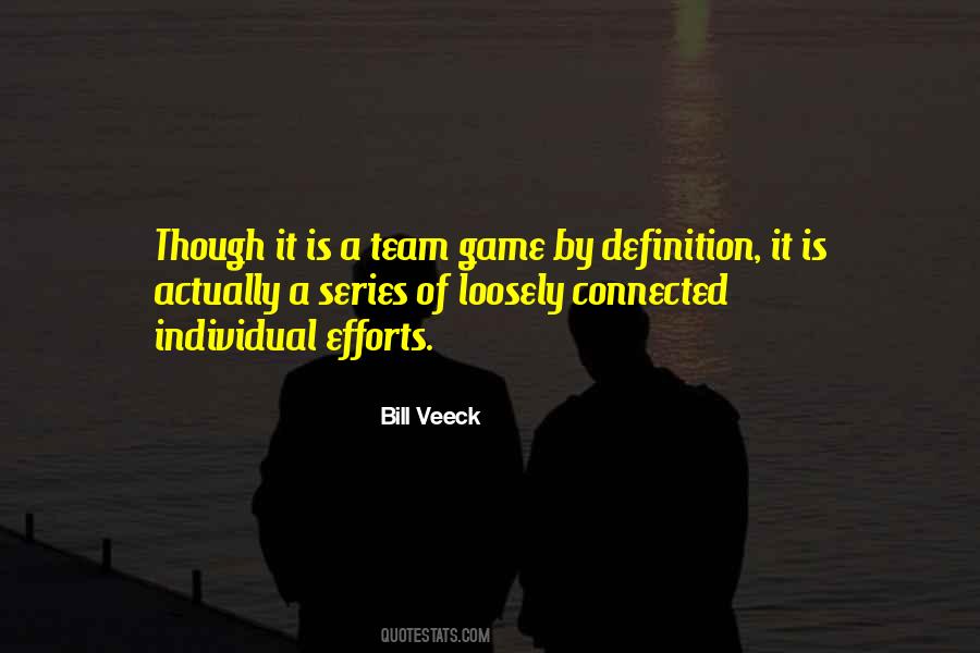 Bill Veeck Quotes #1370698