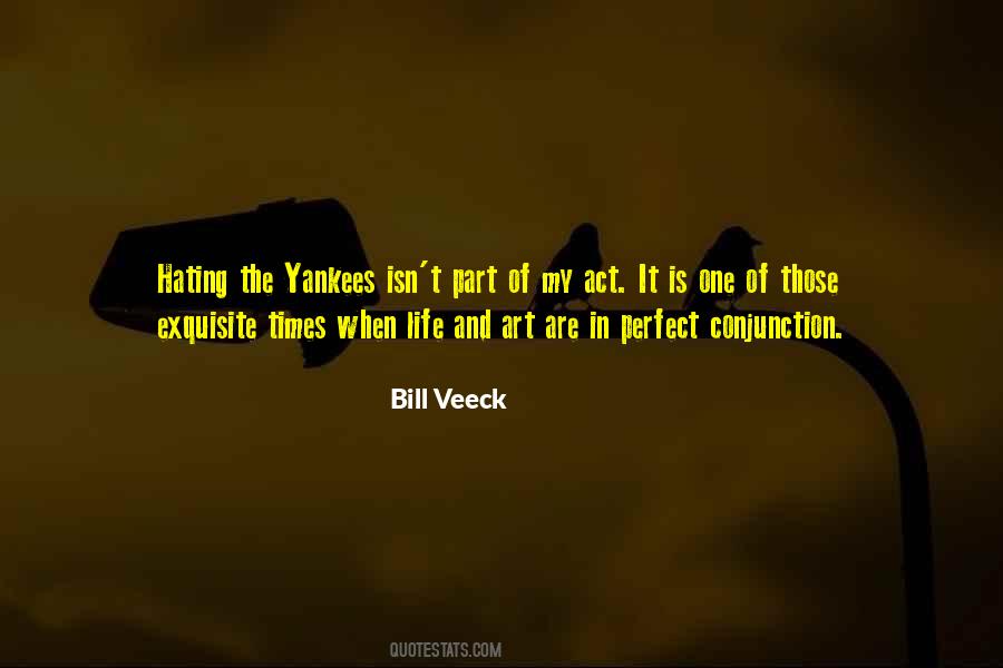 Bill Veeck Quotes #293774