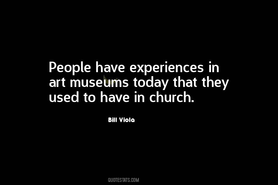 Bill Viola Quotes #162370