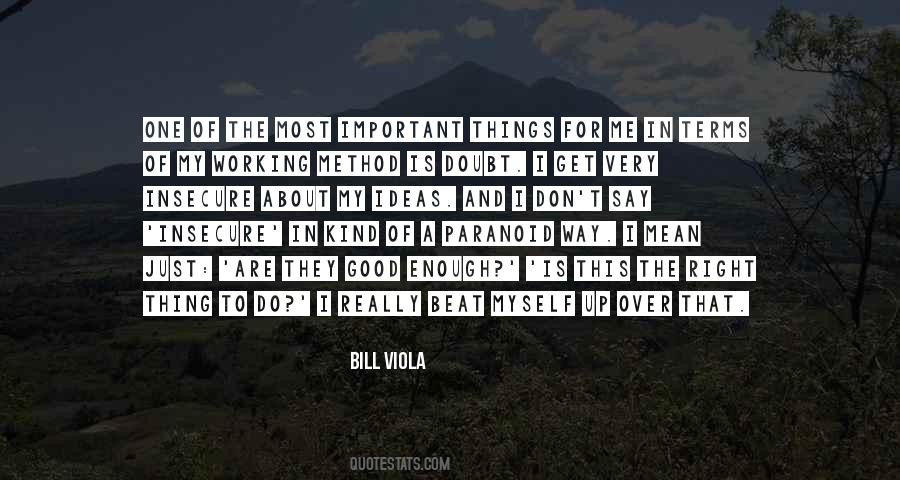 Bill Viola Quotes #535580