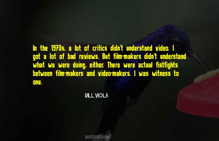 Bill Viola Quotes #566585