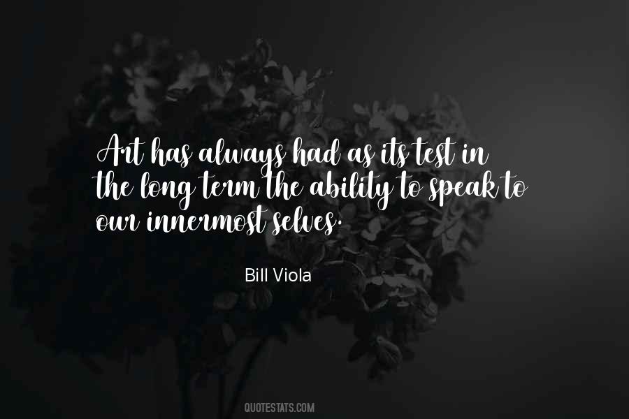 Bill Viola Quotes #939784
