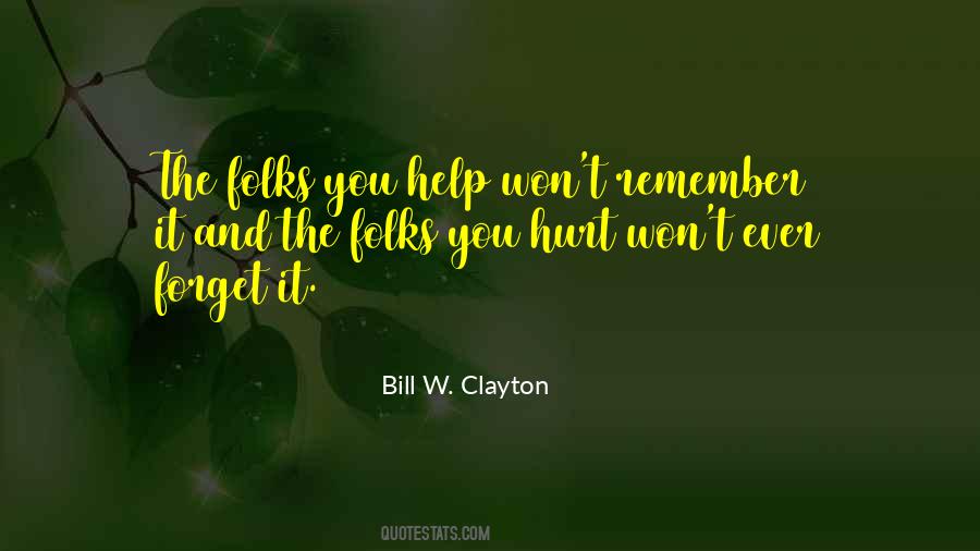 Bill W. Clayton Quotes #719092