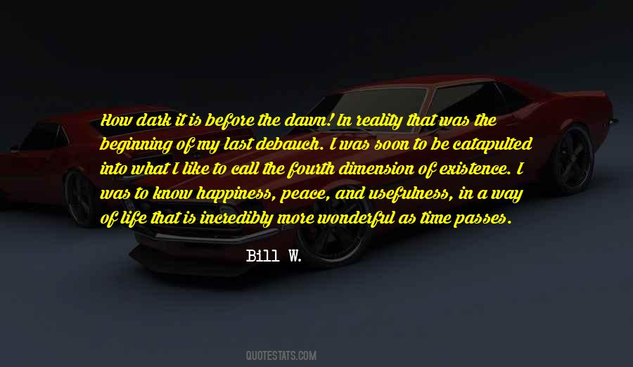 Bill W. Quotes #1819857