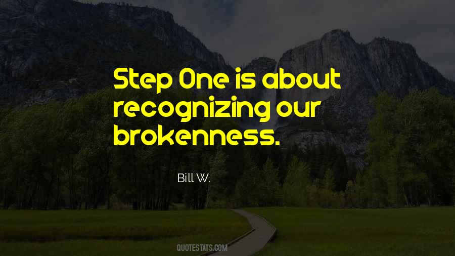 Bill W. Quotes #360773