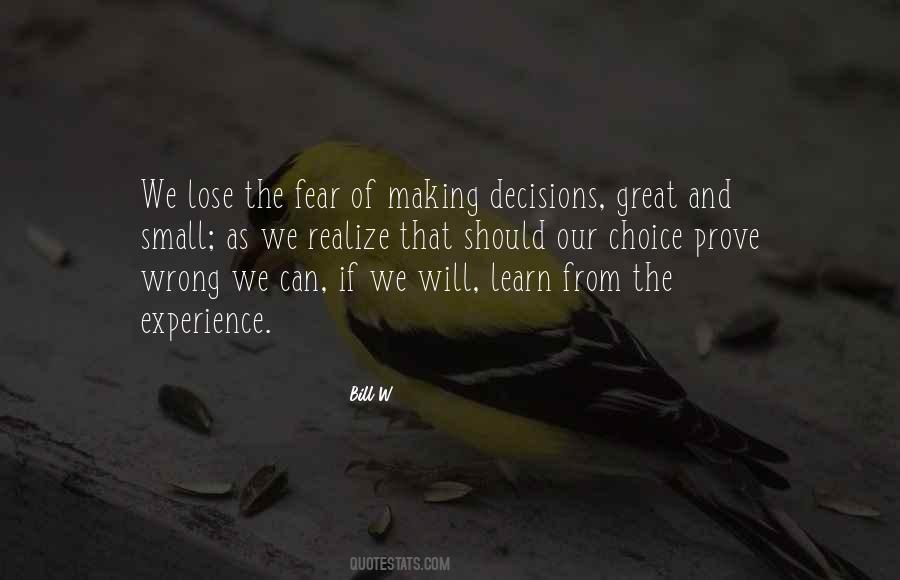 Bill W. Quotes #507068