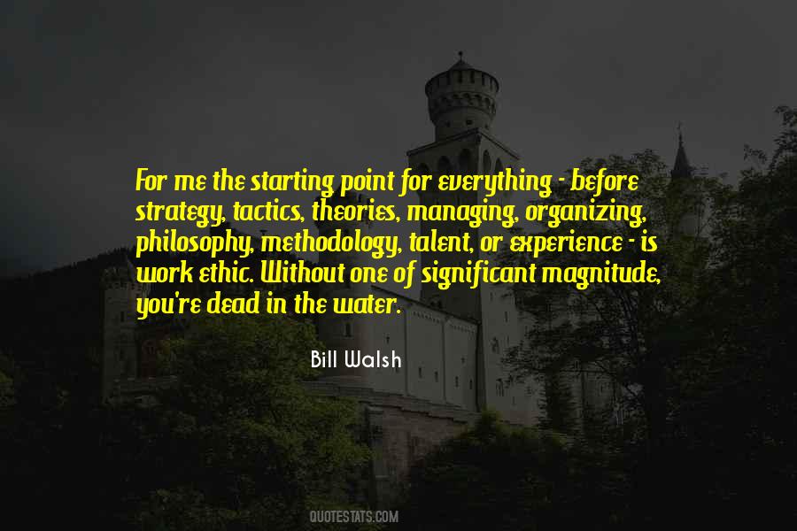 Bill Walsh Quotes #1119304