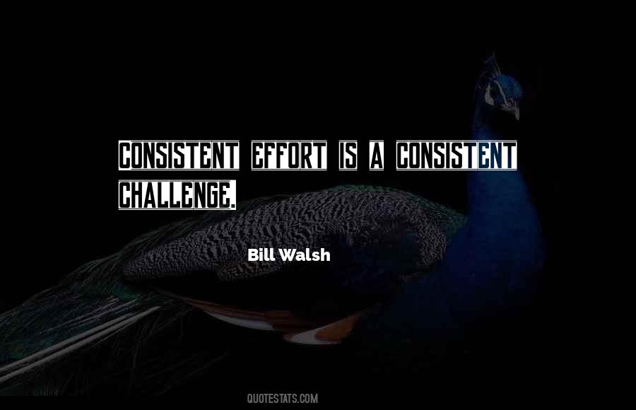 Bill Walsh Quotes #1754973