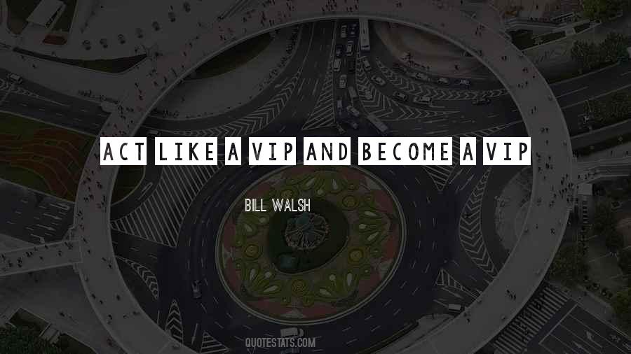 Bill Walsh Quotes #650727