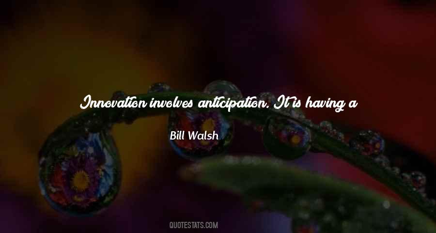 Bill Walsh Quotes #886415
