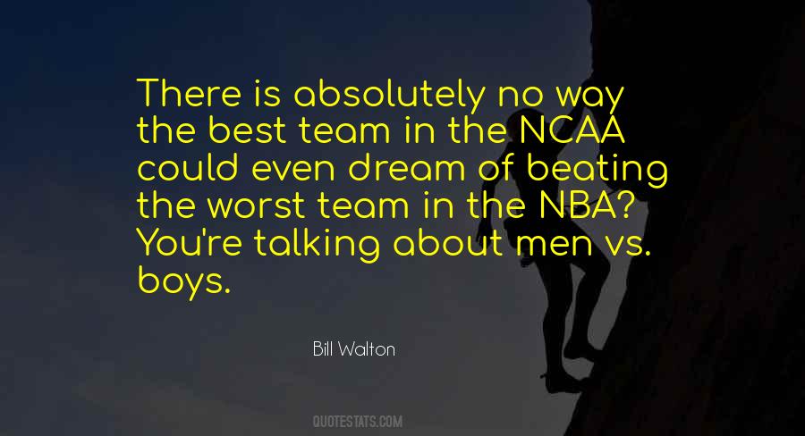 Bill Walton Quotes #1458919