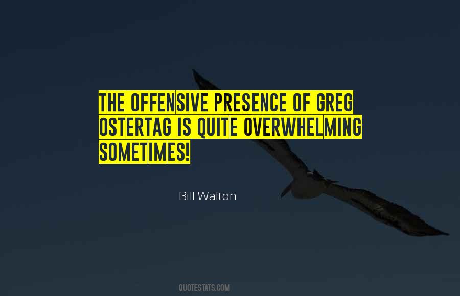 Bill Walton Quotes #1658975