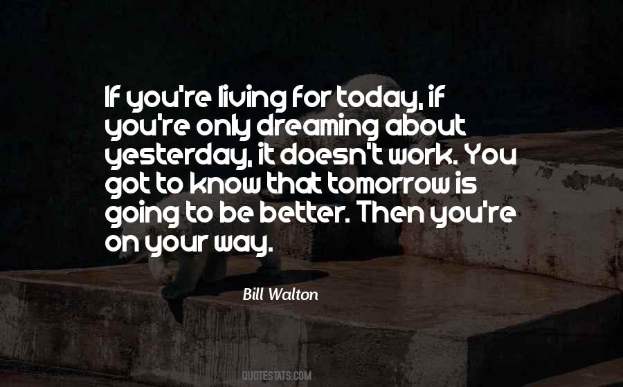 Bill Walton Quotes #965736