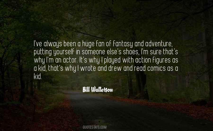 Bill Watterson Quotes #1483099