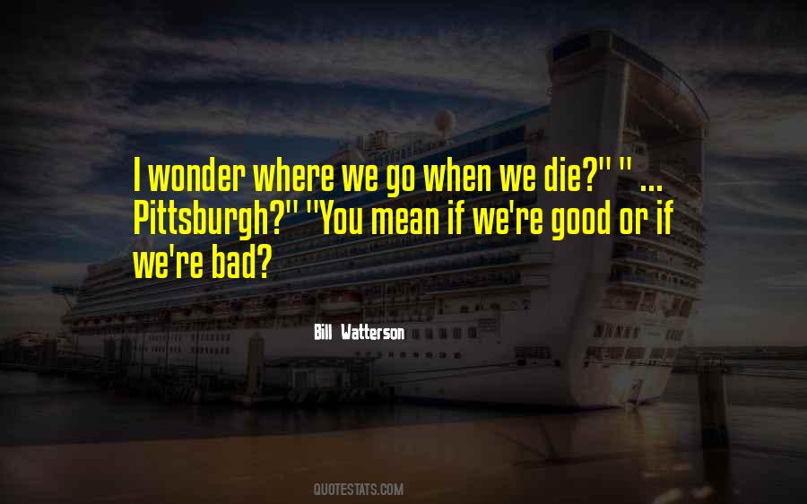 Bill Watterson Quotes #1767106