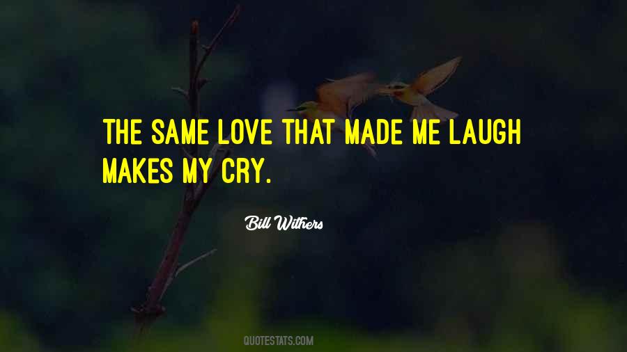 Bill Withers Quotes #1768367
