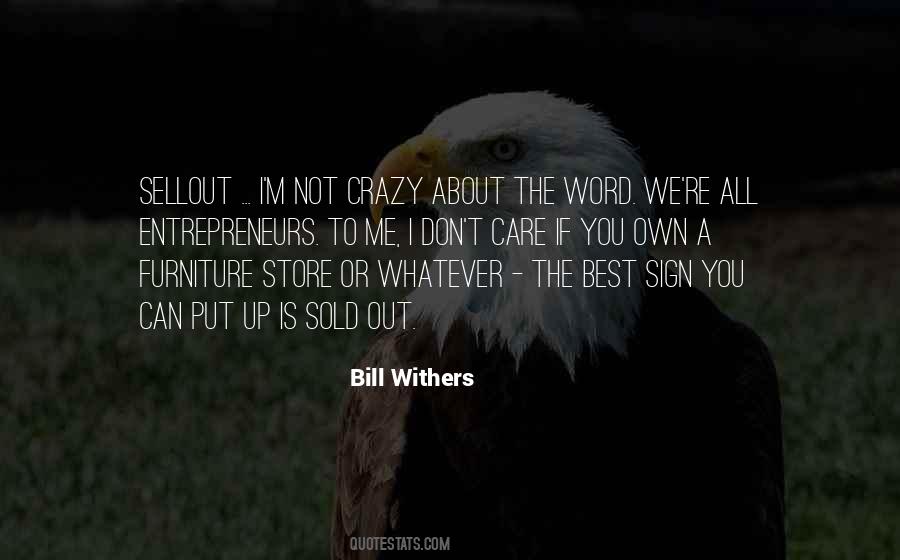 Bill Withers Quotes #1844778
