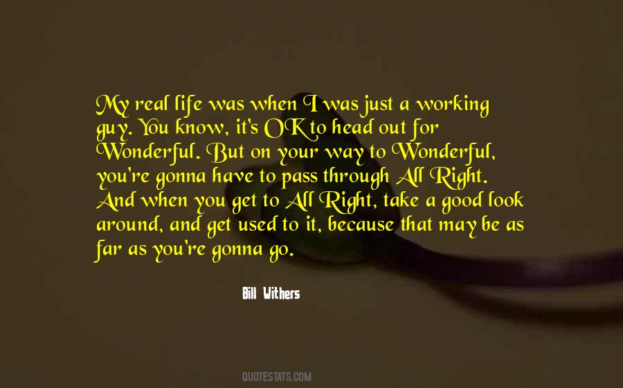 Bill Withers Quotes #1850167