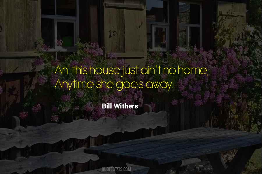 Bill Withers Quotes #405061