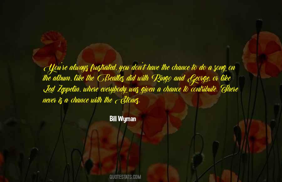 Bill Wyman Quotes #858500